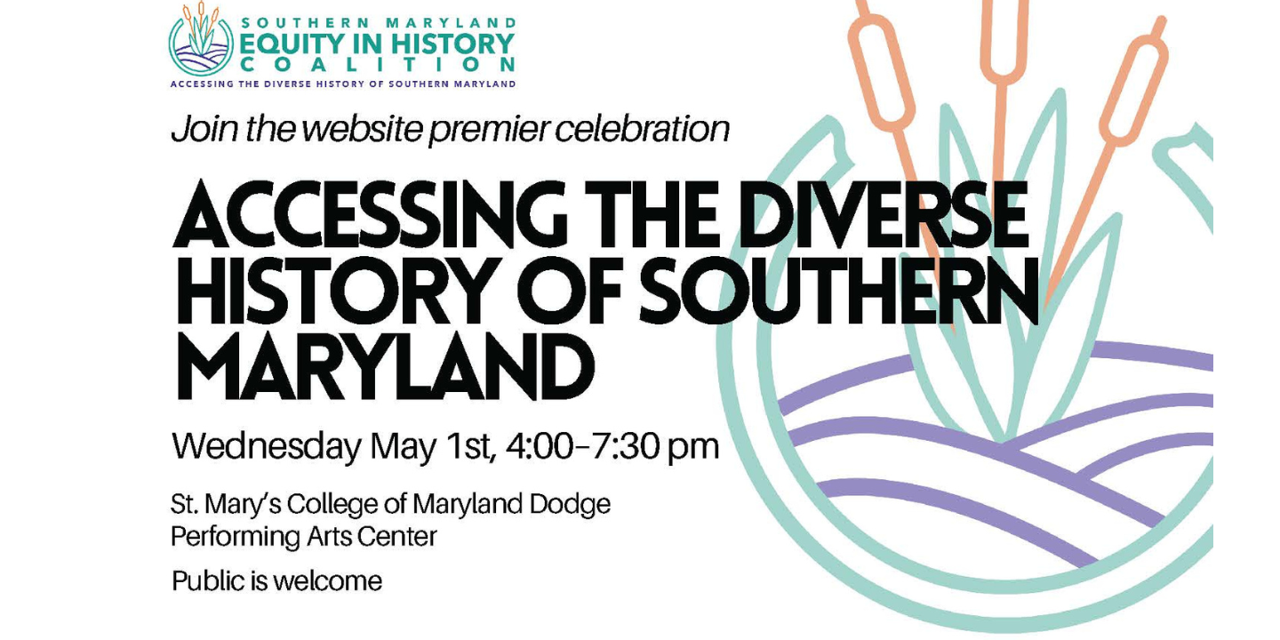 Accessing the Diverse History of Southern Maryland