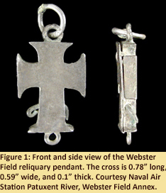 A reliquary silver cross pendant found at Patuxent River's Webster Field Annex.