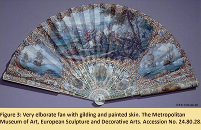 Figure 3: Very elaborate fan with gilding and painted skin. The Metropolitan Museum of Art, European Sculpture and Decorative Arts. Accession Number: 24.80.28