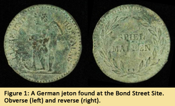 Figure 1: A German jeton found at the Bond Street Site.  Obverse (left) and reverse (right).  