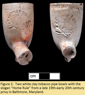 Figure 2:  Two white clay tobacco pipe bowls with the slogan “Home Rule” from a late 19th-early 20th century privy in Baltimore, Maryland.