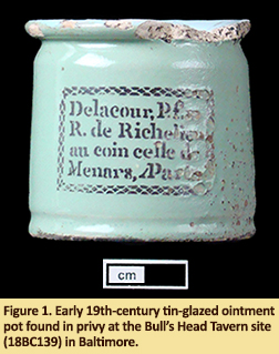 Ointment pot found in privy at Bull's Head Tavern in Baltimore.