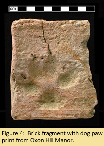 Brick fragment with dog paw print from Oxon Hill Manor.