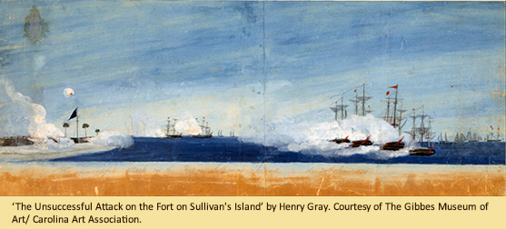 ‘The Unsuccessful Attack on the Fort on Sullivan's Island’ by Henry Gray. Courtesy of The Gibbes Museum of Art/ Carolina Art Association.